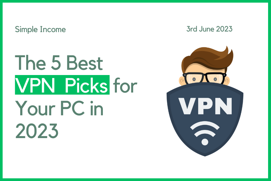 Top 5 VPN picks for 2023